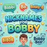 Nicknames for Bobby